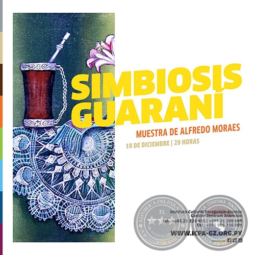 SIMBIOSIS GUARANÍ - Muestra de Alfredo Moraes - Martes, 10 de Diciembre de 2019